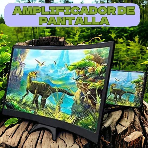 AMPLIFICADOR DE PANTALLA ¡EXPERIENCIAS ÚNICAS!