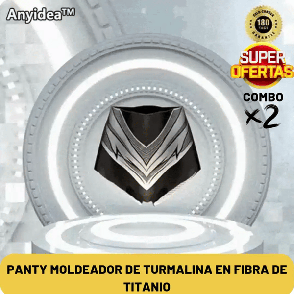 PANTY MOLDEADOR DE TURMALINA EN FIBRA DE TITANIO Anyidea®
