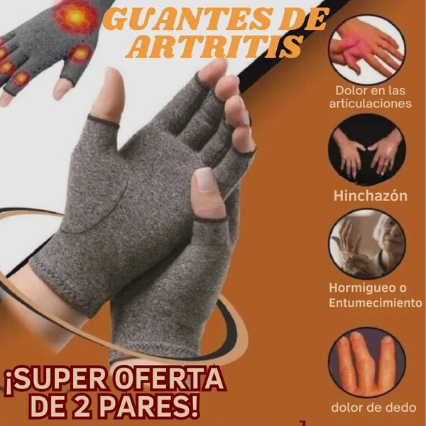GUANTES DE ARTRITIS ¡TU SALUD ES PRIMERO!
