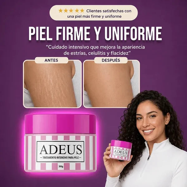 Crema Adeus | ¡Tu solución para estrías y Celulitis!